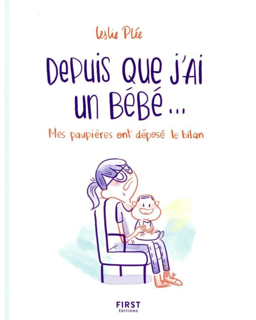Livre Depuis Que J'ai Un Bébé...