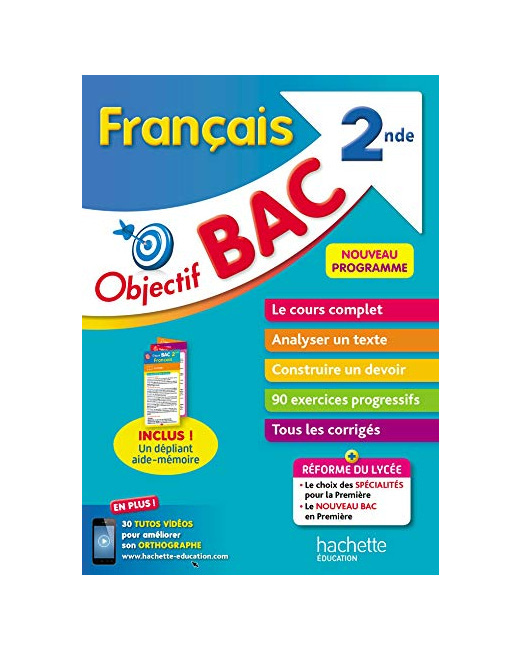 Objectif Bac - Français 2nde