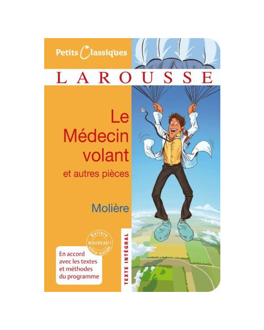 Le Médecin volant - L'Amour médecin - Le Sicilien ou l'Amour peintre