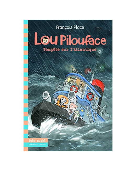 Livre Lou Pilouface 6 : Tempete Sur L'Atlantique