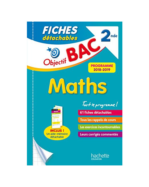 Objectif Bac Fiches détachables Maths 2nde