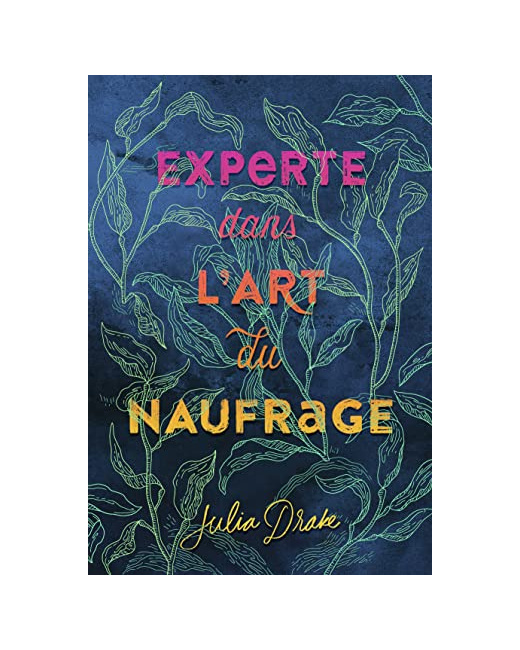 Livre Experte En L'Art Du Naufrage