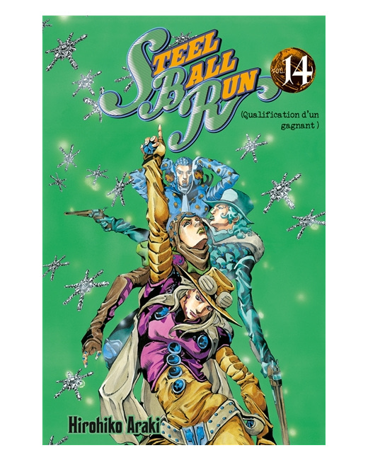 Jojo's - Steel Ball Run Tome 14