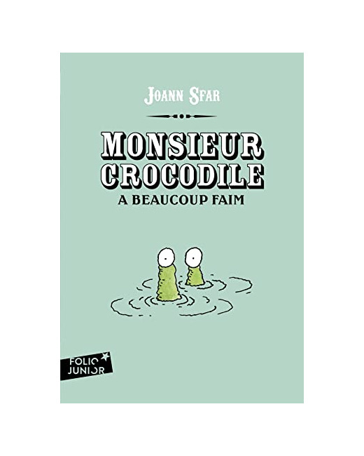 Livre Monsieur Crocodile A Beaucoup Faim
