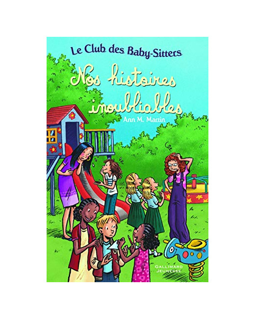 Livre Le Club Des Baby-Sitters. Nos Histoires Inoubliables