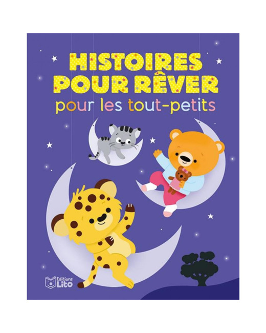 Livre Histoires pour rêver pour les tout-petits