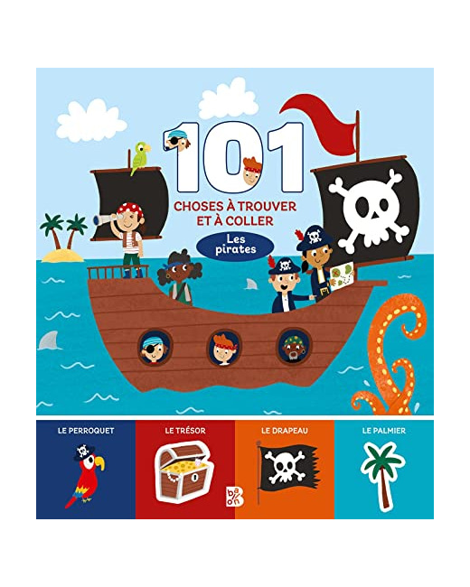 101 choses à trouver et à coller : Les pirates