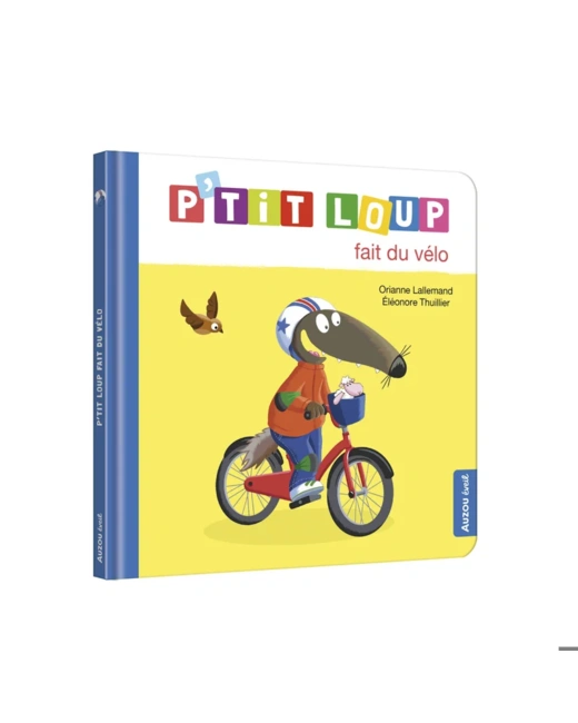 Livre P'tit loup fait du vélo