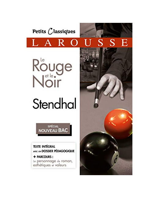 Le Rouge et le Noir (Spécial Bac)