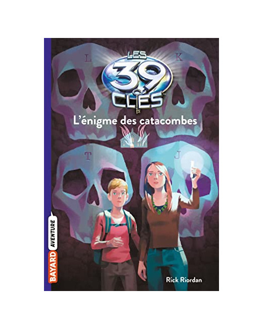 Les 39 clés - Tome 01 - L'énigme des catacombes