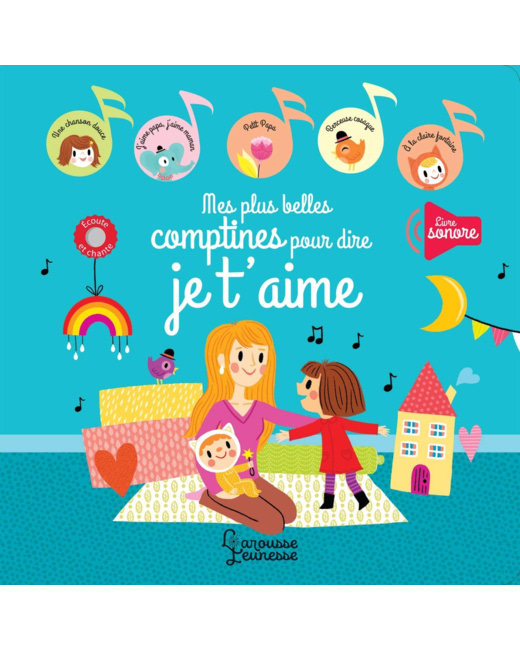 Livre Mes plus belles comptines pour dire je t'aime