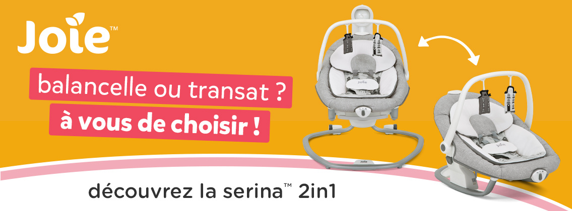Baby Test Balancelle Serina™ 2-en-1 Joie