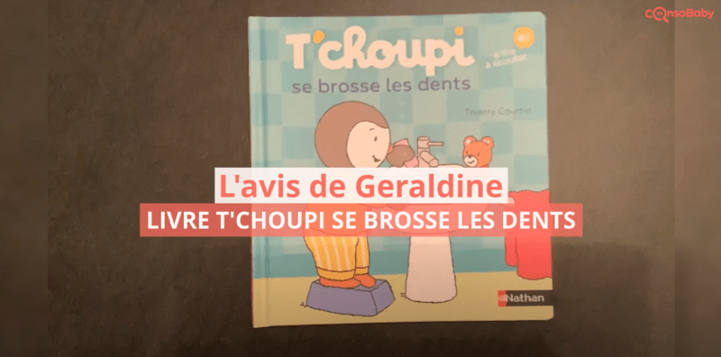 Avis vidéo Livre T'Choupi se brosse les dents NATHAN