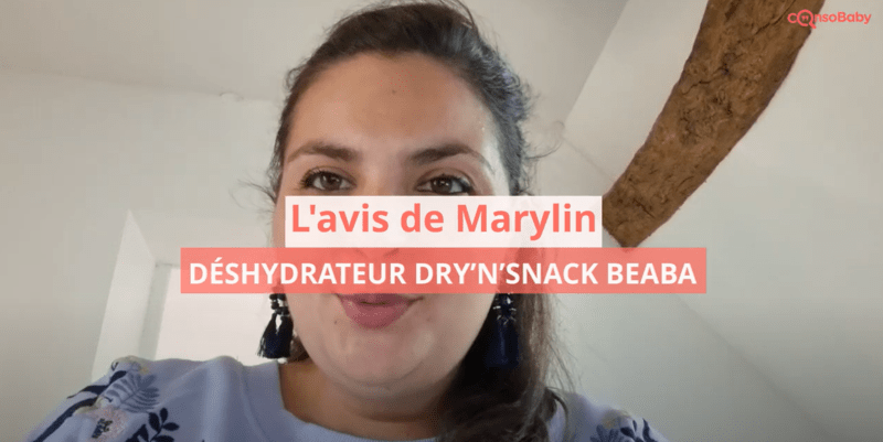 Avis vidéo Déshydrateur Dry’n’Snack BEABA