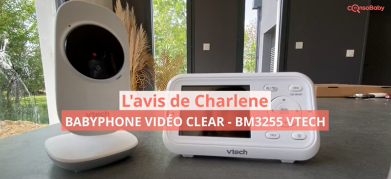 Avis vidéo Babyphone vidéo Clear - BM3255 VTECH