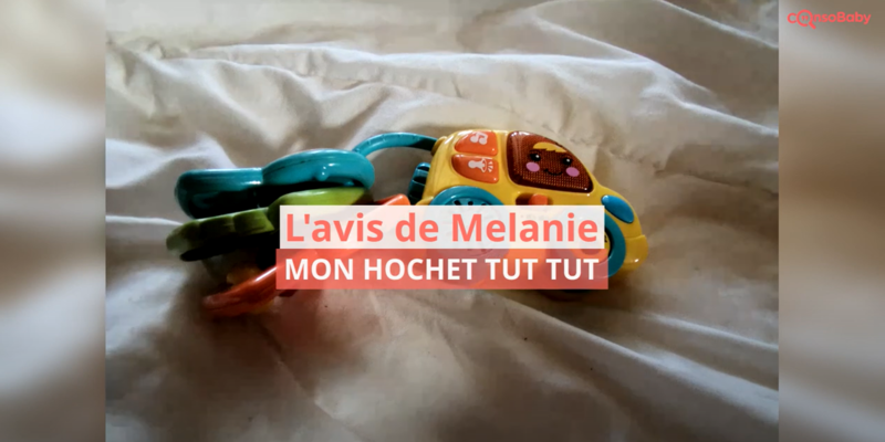 Avis vidéo Mon hochet tut tut VTECH
