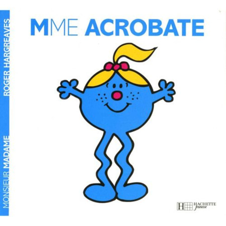 Avis Livre Madame Acrobate HACHETTE JEUNESSE 1