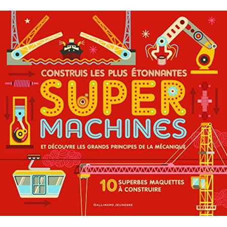 Avis Livre Super Machines. Coffret Contenant 10 Maquettes À Construire Et 1 Livre • A Partir De 8 Ans GALLIMARD JEUNESSE 1