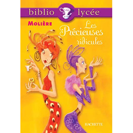 Avis Bibliolycée - Les Précieuses ridicules, Molière Hachette Éducation 1