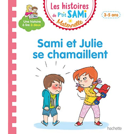 Avis Les histoires de P'tit Sami Maternelle (3-5 ans) : Sami et Julie se chamaillent Hachette Éducation 1