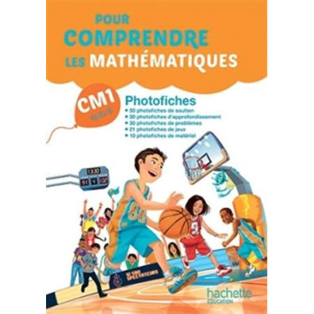 Avis Pour comprendre les mathématiques CM1 - Photofiches - Ed. 2016 Hachette Éducation 1