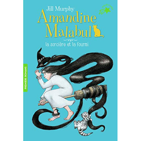 Avis Livre Amandine Malabul, La Sorciere Et La Fourmi GALLIMARD JEUNESSE 1