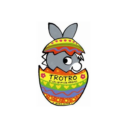Avis Livre L'âne Trotro et les oeufs de Pâques L'ANE TROTRO 1