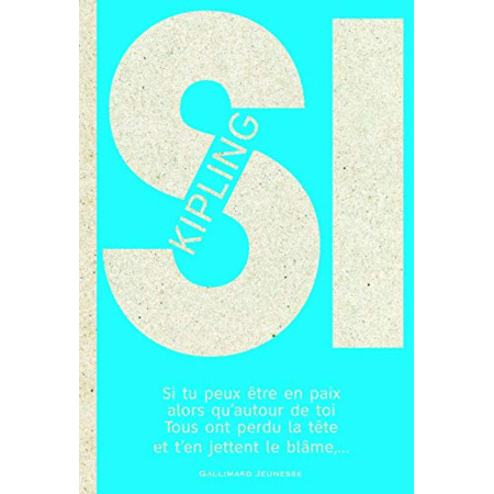 Livre Si… - Rudyard Kipling - De 7 À 12 Ans GALLIMARD JEUNESSE ...