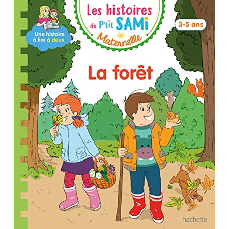 Avis Les histoires de P'tit Sami Maternelle (3-5 ans) : Dans la forêt Hachette Éducation 1