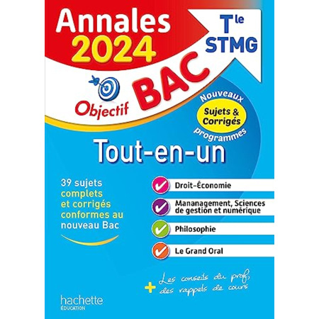 Avis Annales Objectif BAC 2024 - Bac Tle STMG Tout-en-un Hachette Éducation 1