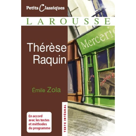 Avis Thérèse Raquin LAROUSSE 1