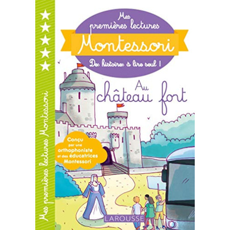 Avis Mes premières lectures MONTESSORI - Le château fort LAROUSSE 1