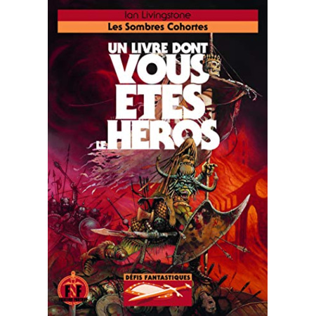 Avis Livre Les Sombres Cohortes - Un Livre Dont Vous Etes Le Heros - Defis Fantastiques 15 GALLIMARD JEUNESSE 1
