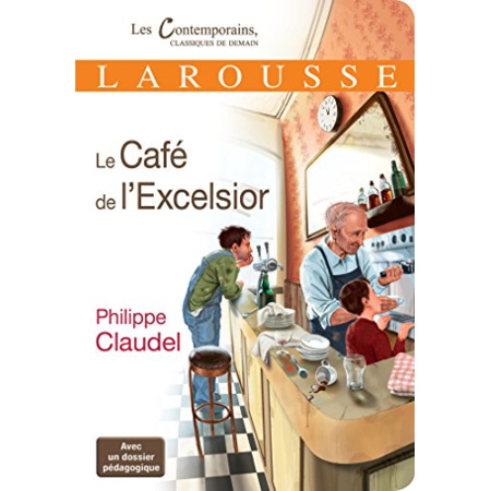 Avis Le Café de l'Excelsior LAROUSSE 1
