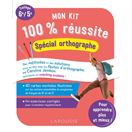 Avis Mon kit 100 % réussite - Spécial orthographe LAROUSSE 1
