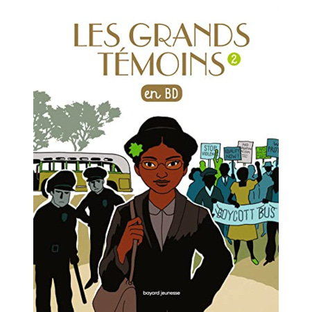Avis Les Grands Temoins en BD - Tome 02 BAYARD JEUNESSE 1