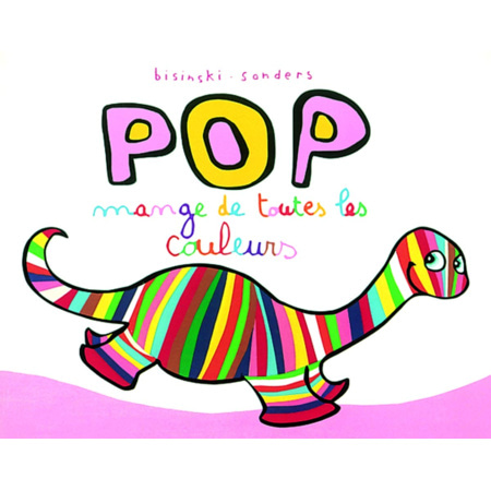 Livre Pop mange de toutes les couleurs L'ECOLE DES LOISIRS 1