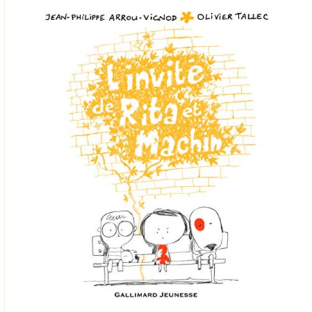 Avis Livre L'Invite De Rita Et Machin GALLIMARD JEUNESSE 1