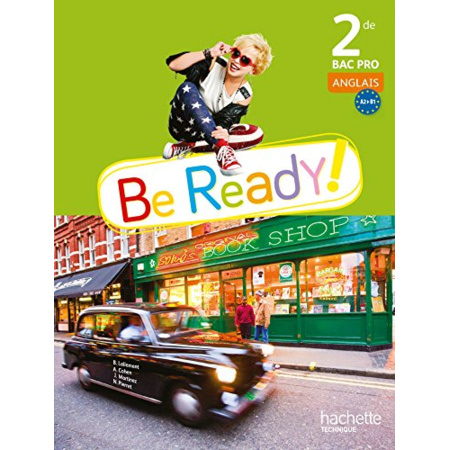 Avis Be ready! 2de Bac pro - Livre élève - Ed. 2014 Hachette Éducation 1