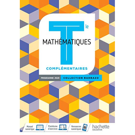 Avis Barbazo Mathématiques Complémentaires terminales - Livre élève - Ed. 2020 Hachette Éducation 1