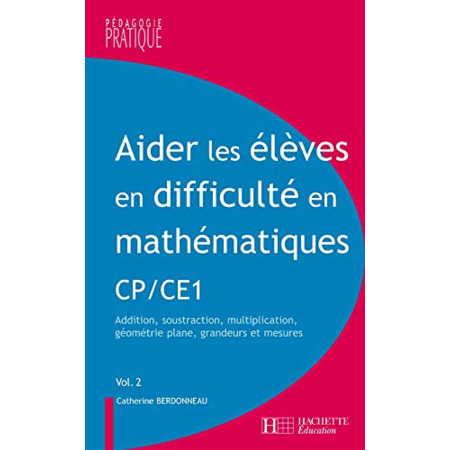 Avis Aider les élèves en difficulté en maths CP et CE1 - Tome 2 Hachette Éducation 1