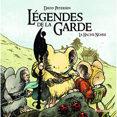 Avis Livre Légendes De La Garde: La Hache Noire GALLIMARD JEUNESSE 1