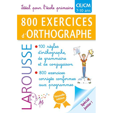 Avis 800 exercices d'ORTHOGRAPHE / PRIMAIRE LAROUSSE 1