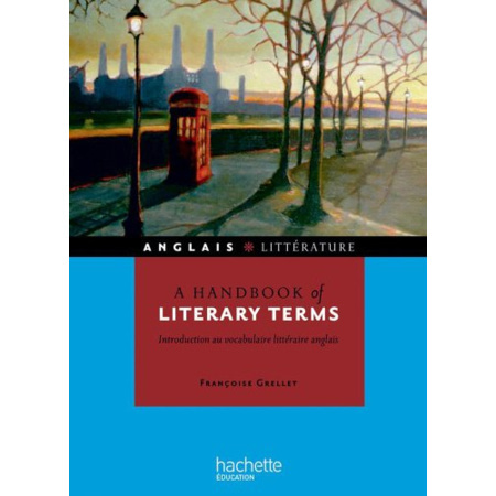 Avis A handbook of literary terms - Introduction au vocabulaire littéraire anglais Hachette Éducation 1