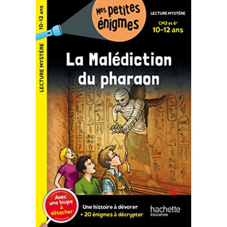 Avis La Malédiction du pharaon - CM2 et 6e - Cahier de vacances 2023 Hachette Éducation 1