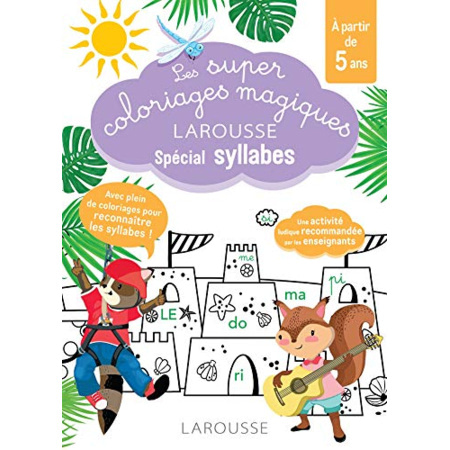 Avis Les super coloriages magiques, spécial syllabes En route vers la lecture avec les Loulous LAROUSSE 1