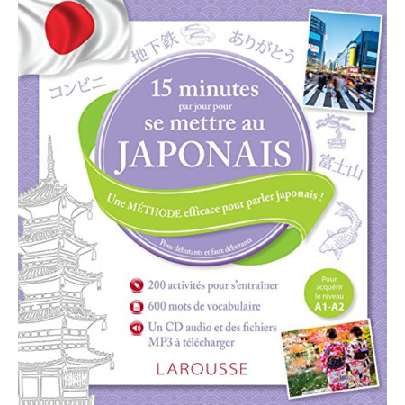 Avis 15 minutes par jour pour se mettre au japonais LAROUSSE 1