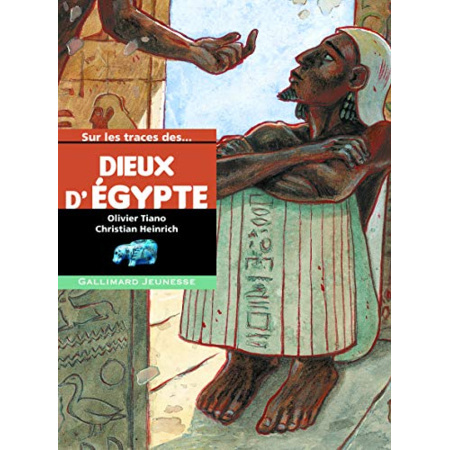 Avis Livre Sur Les Traces Des Dieux D'Égypte GALLIMARD JEUNESSE 1