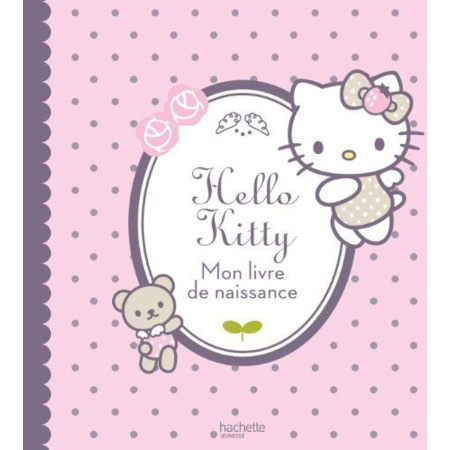 Avis Hello Kitty : mon livre de naissance HACHETTE JEUNESSE 1