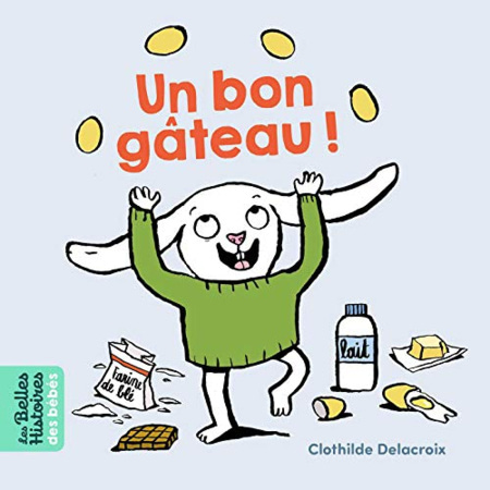 Avis Un bon gâteau ! BAYARD JEUNESSE 1